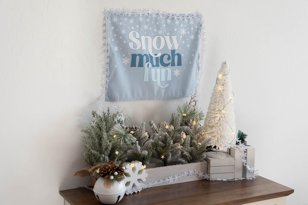 Christmas Banner, Snow Much Fun, Kids Fabric Tapestry, Wall art Room Decor