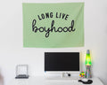 Fabric Tapestry Banner, Long Live Boyhood Green, Kids  Wall Art Decor