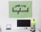 Fabric Tapestry Banner, Long Live Boyhood Green, Kids  Wall Art Decor