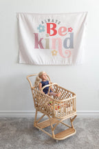 Fabric Tapestry Banner, Always Be Kind, Kids Wall Art Room Decor