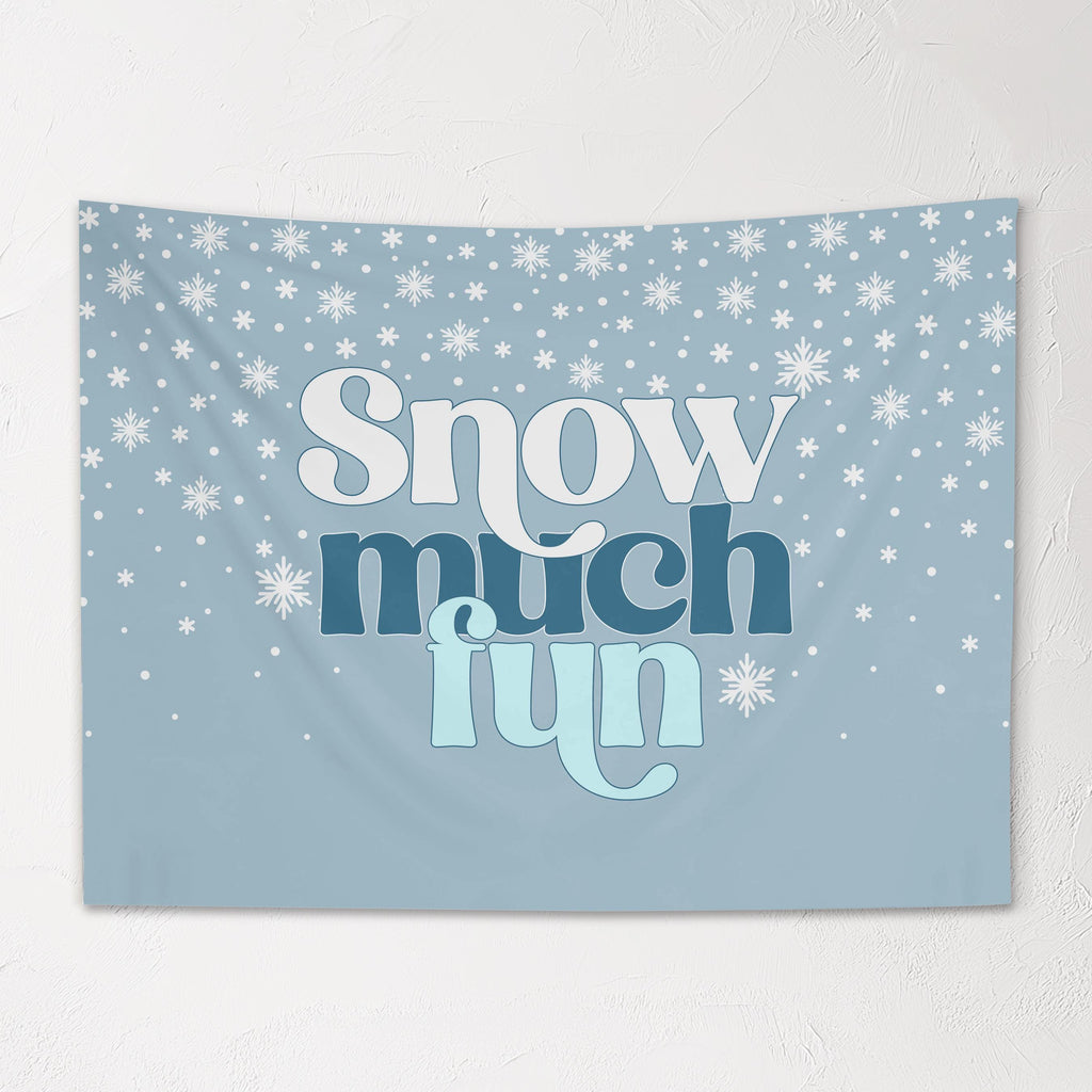 Christmas Banner, Snow Much Fun, Kids Fabric Tapestry, Wall art Room Decor