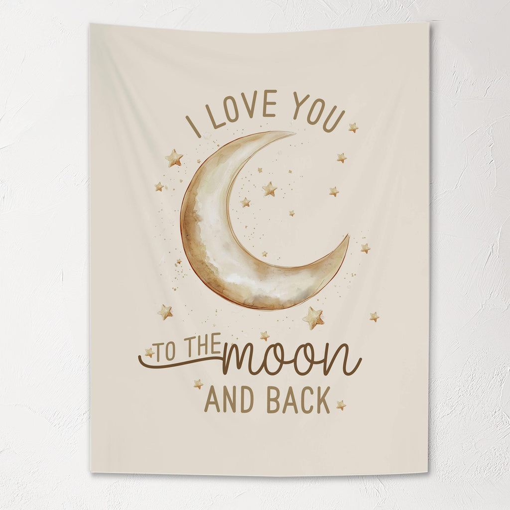 Fabric Tapestry Banner, I Love You To The Moon And Back, Kids Wall Art Room Decor