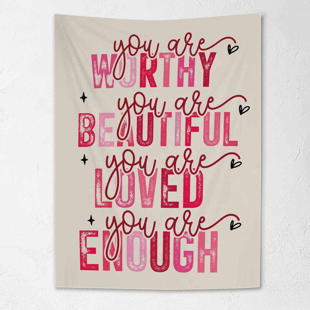 Fabric Tapestry Banner, You Are Worthy You are Beautiful, Kids Wall Art Room Decor