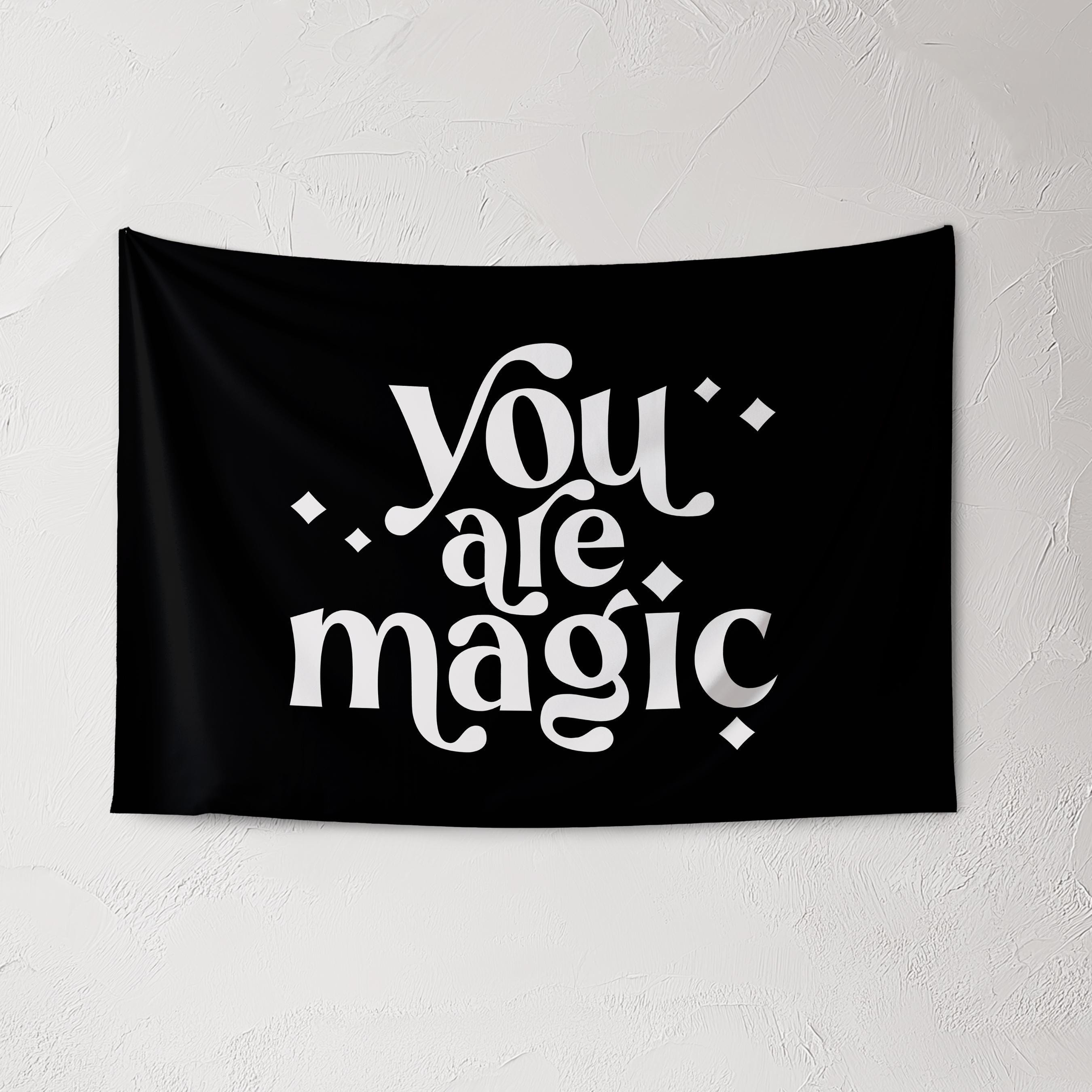 Fabric Tapestry Banner, You Are Magic , Kids Wall Art Room Decor