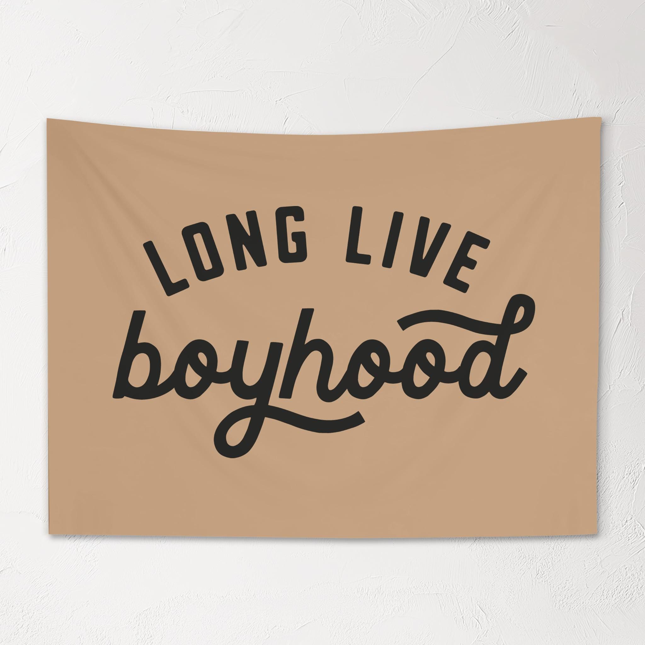 Fabric Tapestry Banner, Long Live Boyhood TAN, Kids  Wall Art Decor, Childrens Wall Art