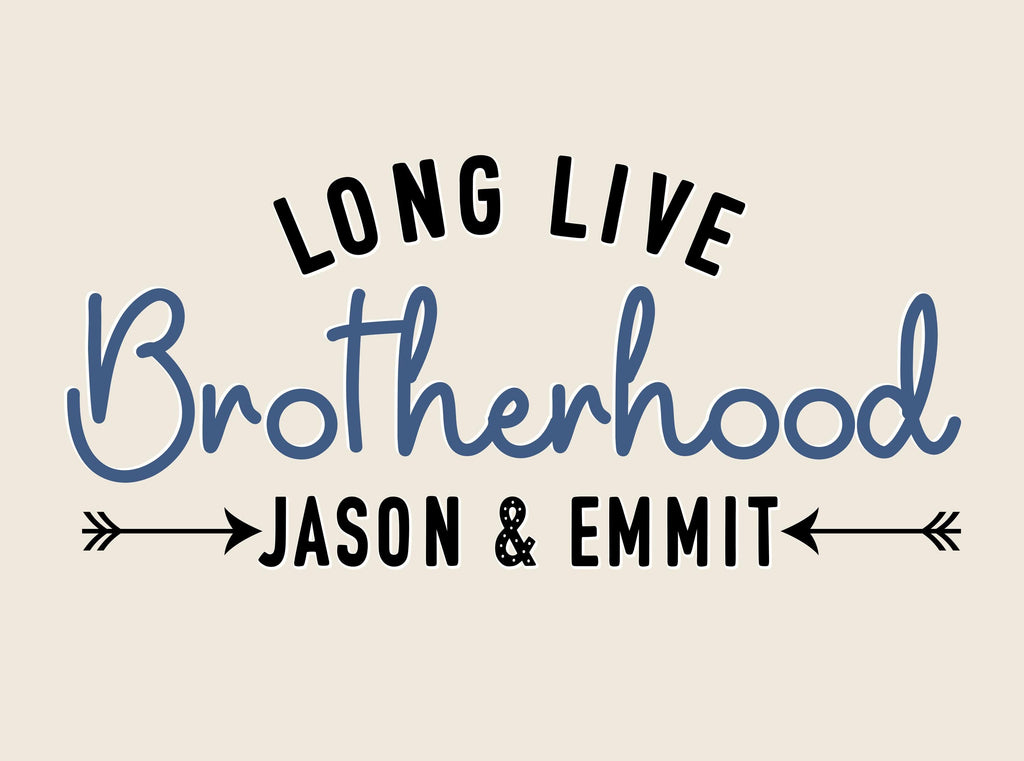 Fabric Tapestry Banner, Long Live Brotherhood Names Personalized, Kids Wall Decor, Children's Wall Art