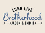 Fabric Tapestry Banner, Long Live Brotherhood Names Personalized, Kids Wall Decor, Children's Wall Art