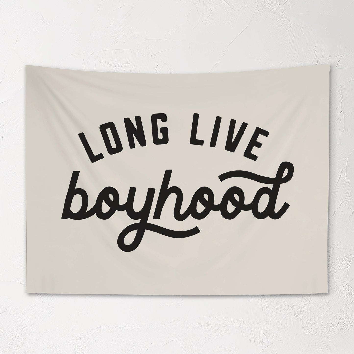 Fabric Tapestry Banner, Long Live Boyhood Original, Kids Wall Art Decor