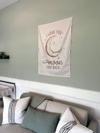 Fabric Tapestry Banner, I Love You To The Moon And Back, Kids Wall Art Room Decor