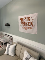 Fabric Tapestry Banner, He is Risen Indeed, Kids Wall Art Room Decor, Children's Wall Art