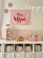 Fabric Tapestry Banner, Be Mine, Kids Wall Art Room Decor, Children's Wall Art