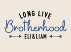 Fabric Tapestry Banner, Long Live Brotherhood Names Personalized, Kids Wall Decor, Children's Wall Art
