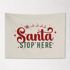 Christmas Banner Santa Stop Here, Kids Fabric Tapestry