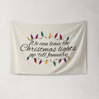 Christmas Banner, We can leave the Christmas Lights up till Jan