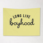 Fabric Tapestry Banner, Long Live Boyhood Yellow, Kids  Wall Art Decor