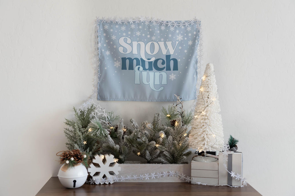 Christmas Banner, Snow Much Fun, Kids Fabric Tapestry, Wall art Room Decor