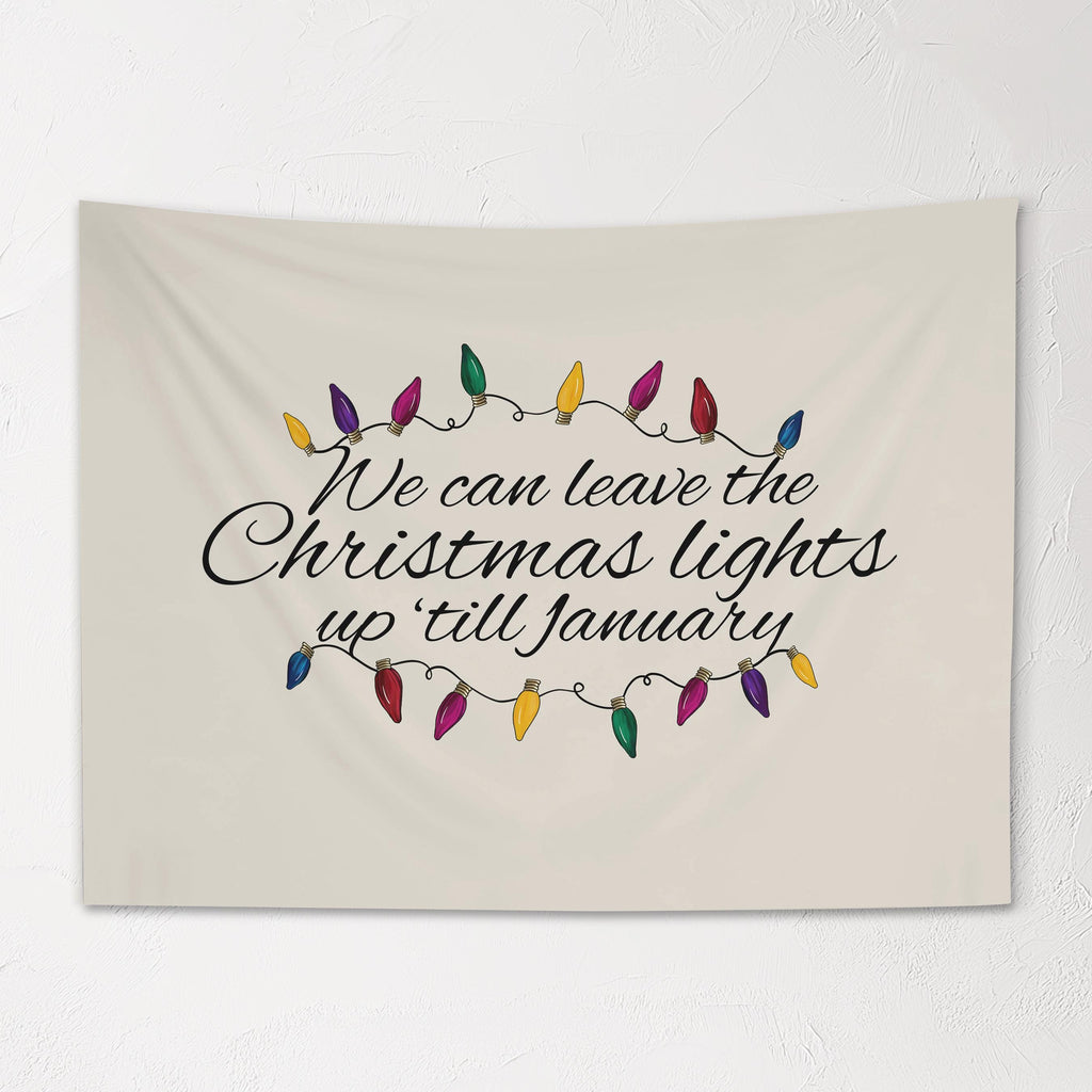 Christmas Banner, We can leave the Christmas Lights up till Jan
