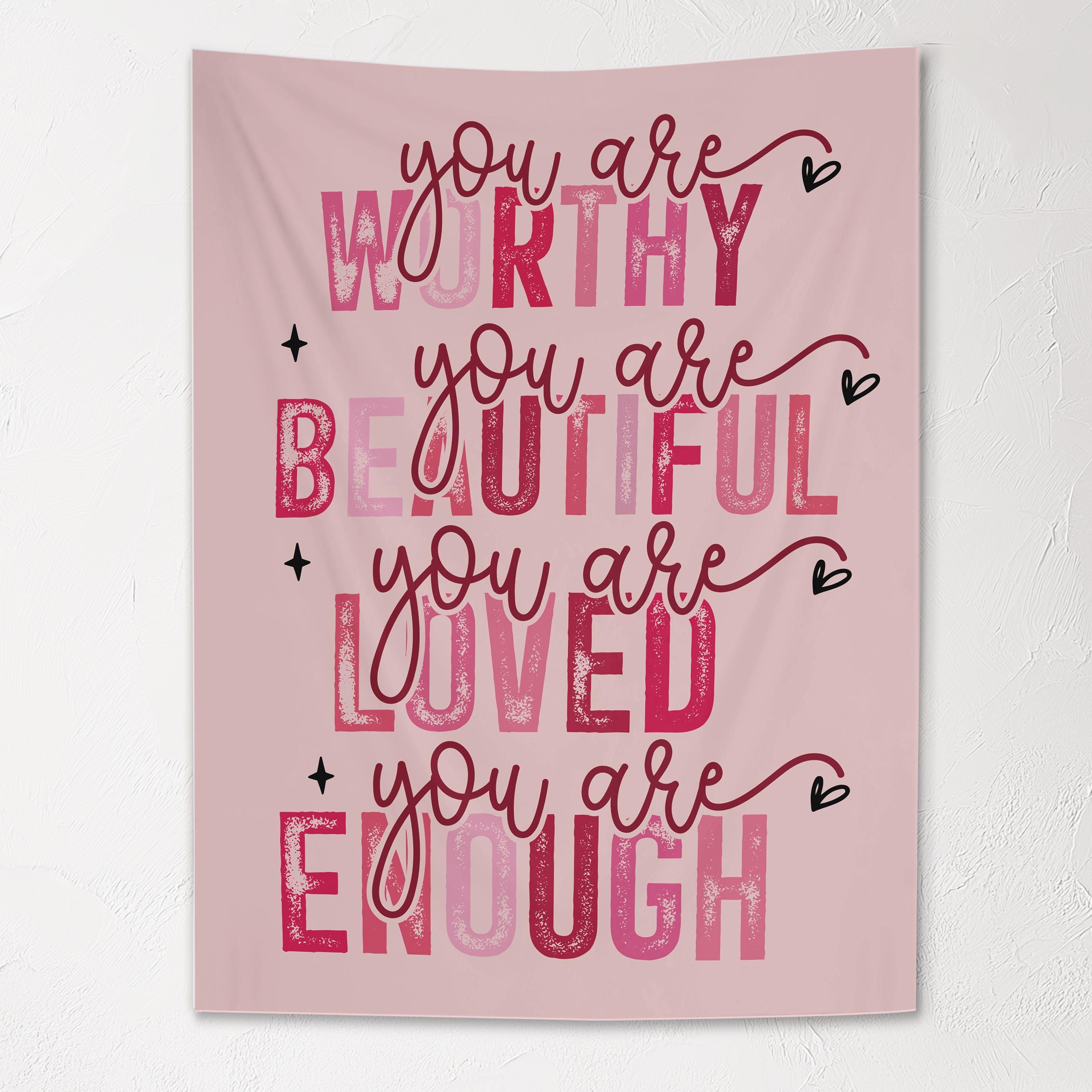 Fabric Tapestry Banner, You Are Worthy You are Beautiful, Kids Wall Art Room Decor
