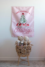 Christmas Banner Pink - Have Yourself a Merry Little Christmas, Kids Fabric Tapestry