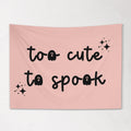 Halloween Banner, Too Cute to Spook, Halloween Decor, Halloween Wall Art