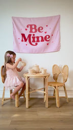 Fabric Tapestry Banner, Be Mine, Kids Wall Art Room Decor, Children's Wall Art