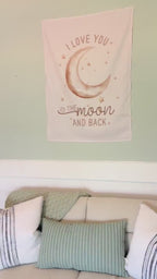 Fabric Tapestry Banner, I Love You To The Moon And Back, Kids Wall Art Room Decor